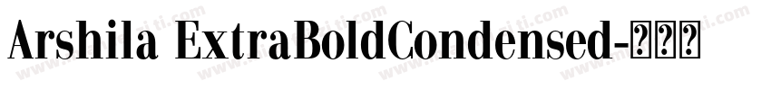Arshila ExtraBoldCondensed字体转换